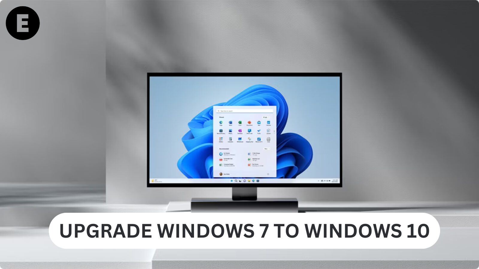 UPGRADE FROM WINDOWS 7 TO WINDOWS 10