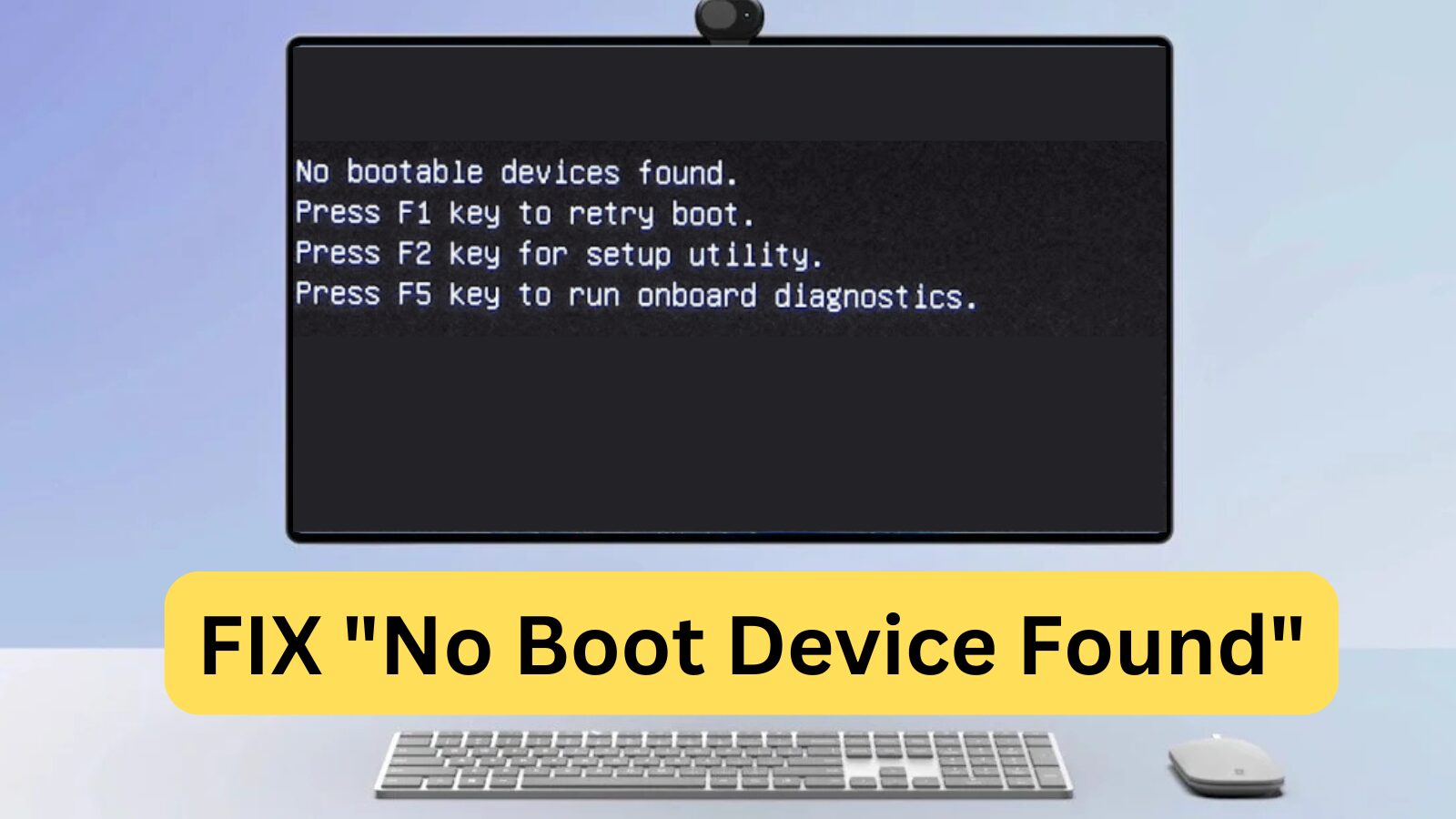 How to Fix "No Boot Device Found" Error on Windows 10