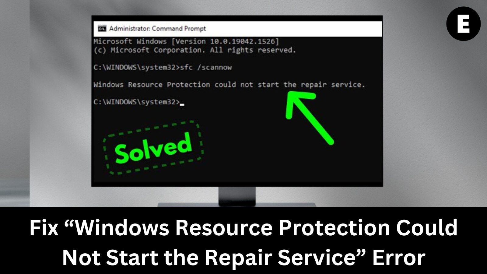 Fix “Windows Resource Protection Could Not Start the Repair Service” Error