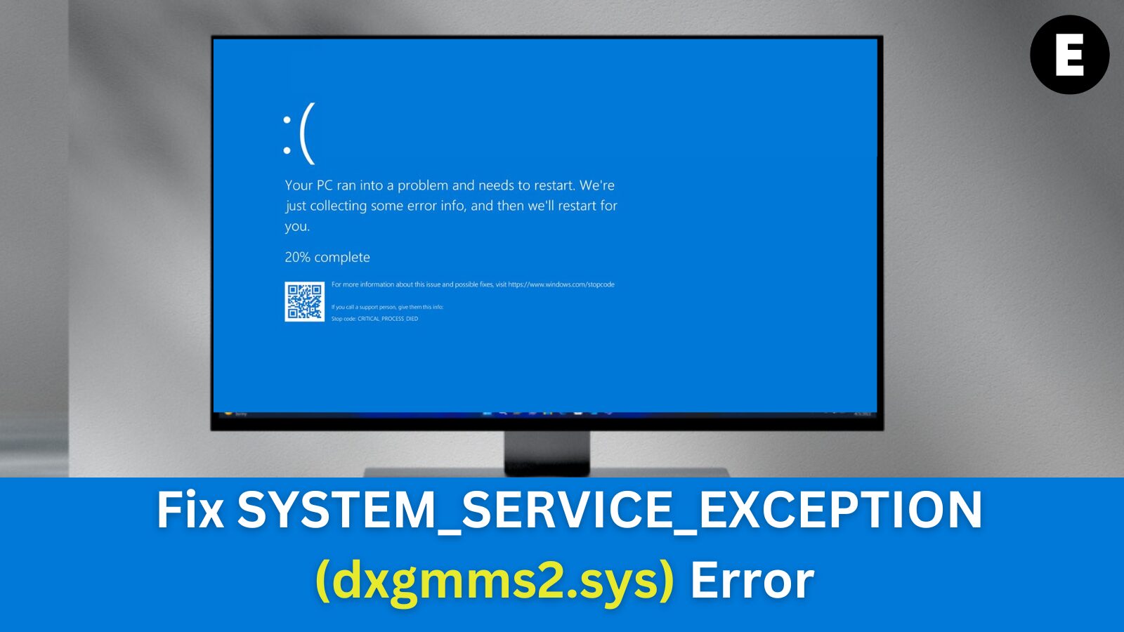 Fix SYSTEM_SERVICE_EXCEPTION (dxgmms2.sys) Error